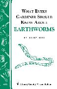 What Every Gardener Should Know About Earthworms