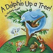 A Dolphin Up a Tree!
