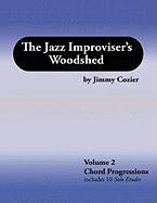 The Jazz Improviser's Woodshed - Volume 2 Chord Progressions