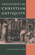 Philosophy in Christian Antiquity