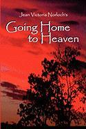 Going Home to Heaven