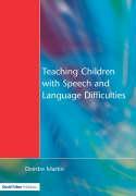 Teaching Children with Speech and Language Difficulties