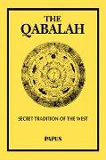 The Qabalah: Secret Tradition of the West