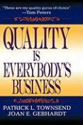 Quality Is Everybody's Business