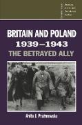 Britain and Poland 1939 1943