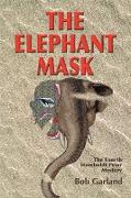 The Elephant Mask