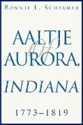 Aaltje of Aurora, Indiana