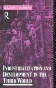 Industrialization and Development in the Third World