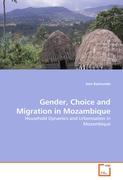 Gender, Choice and Migration in Mozambique