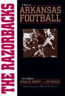 The Razorbacks: A Story of Arkansas Football