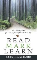 Read Mark Learn: Bible Reading Notes for Those Beginning the Christian Life