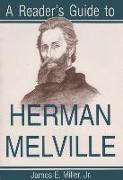 A Reader's Guide to Herman Melville