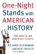 One-Night Stands with American History (Revised and Updated Edition)