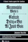 Recommendation Whether to Confiscate, Destroy and Burn All Jewish Books