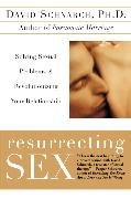 Resurrecting Sex