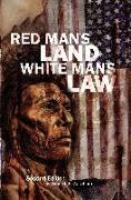 Red Man's Land White Man's Law