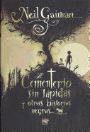 El Cementerio Sin Lapidas Y Otras Historias Negras / MIS for Magic