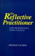 The Reflective Practitioner