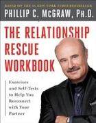 The Relationship Rescue Workbook: A Seven Step Strategy for Reconnecting with Your Partner