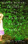 The Solace of Leaving Early