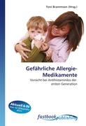 Gefährliche Allergie-Medikamente