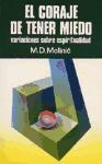 El coraje de tener miedo : variaciones sobre espiritualidad