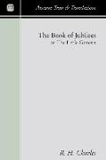The Book of Jubilees: Or the Little Genesis