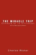 The Miracle Trip