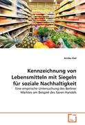 Kennzeichnung von Lebensmitteln mit Siegeln für soziale Nachhaltigkeit