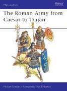 The Roman Army from Caesar to Trajan