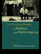 The Routledge Reader in Politics and Performance