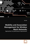 Mobility and Association Management for Wireless Mesh Networks