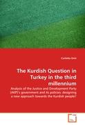 The Kurdish Question in Turkey in the third millennium