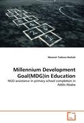 Millennium Development Goal(MDG)in Education
