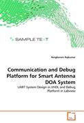 Communication and Debug Platform for Smart Antenna DOA System