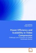 Power Efficiency and Scalability in Video Compression