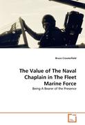The Value of The Naval Chaplain in The Fleet Marine Force