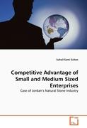 Competitive Advantage of Small and Medium Sized Enterprises