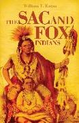 The Sac and Fox Indians