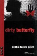 Dirty Butterfly
