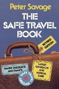 The Safe Travel Book, Revised Edition