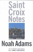 Saint Croix Notes