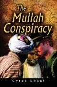 The Mullah Conspiracy