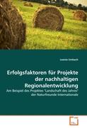 Erfolgsfaktoren für Projekte der nachhaltigen Regionalentwicklung