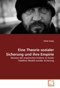 Eine Theorie sozialer Sicherung und ihre Empirie