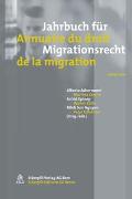 Jahrbuch für Migrationsrecht 2009/2010 - Annuaire du droit de la migration 2009/2010