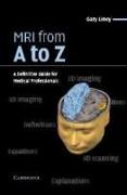 MRI from A to Z