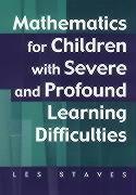 Mathematics for Children with Severe and Profound Learning Difficulties