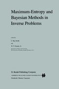 Maximum-Entropy and Bayesian Methods in Inverse Problems