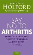 Say No to Arthritis